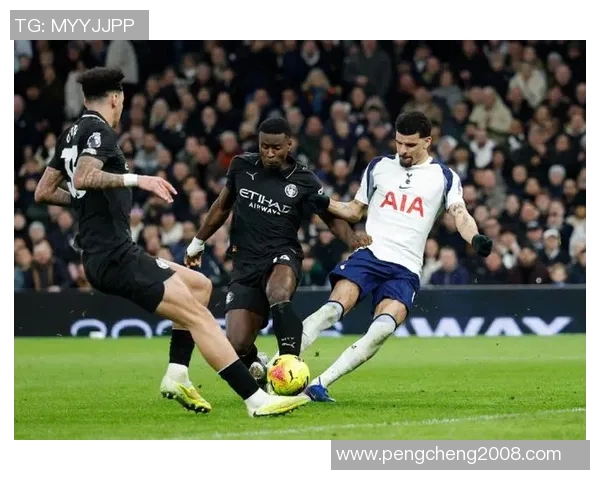 英超焦点战热刺主场迎战曼城争夺积分榜重要位置