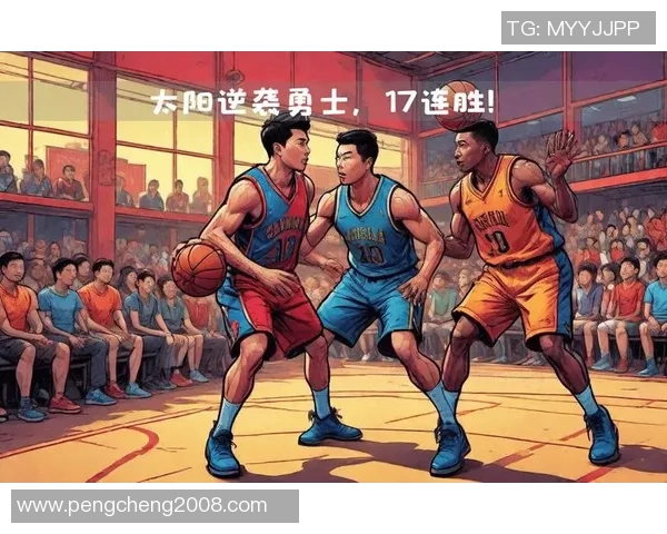 勇士与骑士巅峰对决精彩回放重温篮球经典瞬间与战术解析